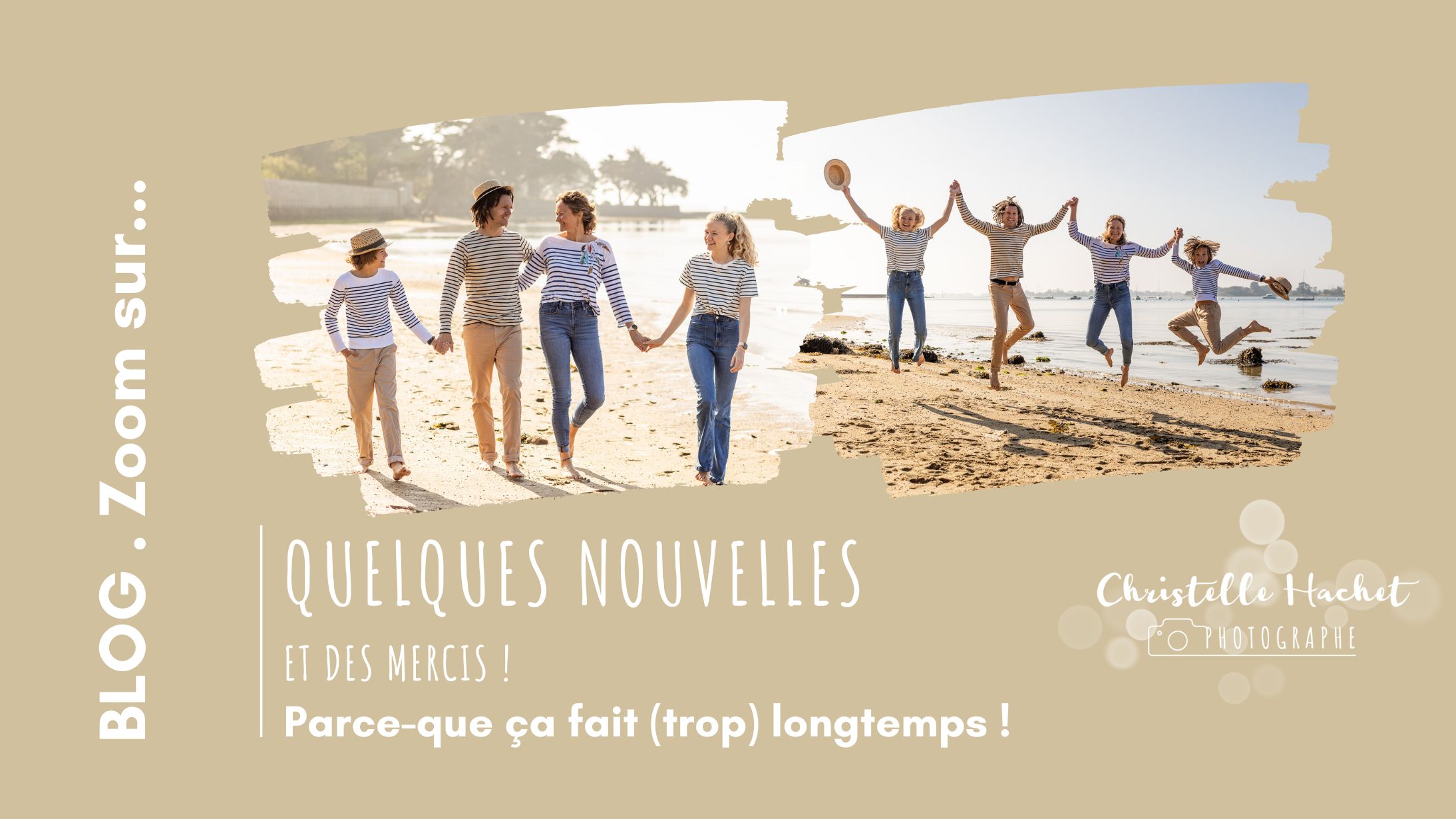 Christelle Hachet Photographe Vannes et Crozon - Morbihan et Finistère - Blog Nouvelles